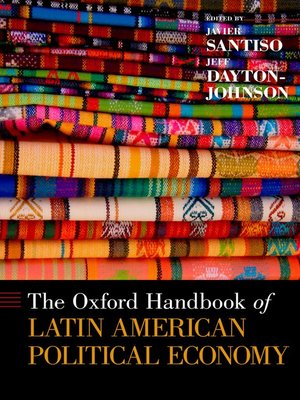 cover image of The Oxford Handbook of Latin American Political Economy